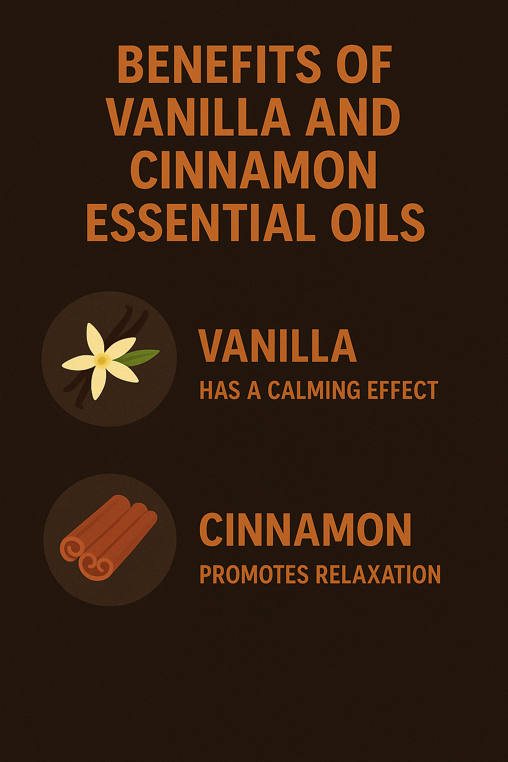Text overlay with benefits of vanilla and cinnamon essential oils on a dark background